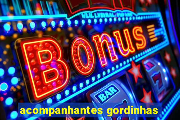 acompanhantes gordinhas